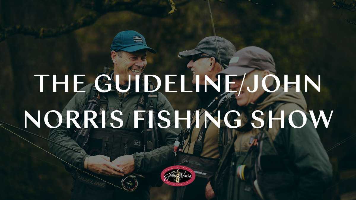 Unmissable Event: The Guideline/John Norris Fishing Show