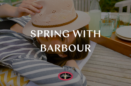 Spring with Barbour